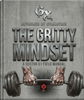 GX - The Gritty Mindset: A Sector 01 Field Manual (100pgs) - Gymnatrix